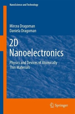 2D Nanoelectronics - Dragoman, Mircea;Dragoman, Daniela