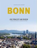 Bonn - Die Pracht am Rhein