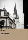 Die Glocke (eBook, ePUB)
