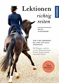 Lektionen richtig reiten (eBook, PDF) - Schöffmann, Britta