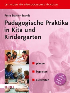 Pädagogische Praktika in Kita und Kindergarten (eBook, PDF) - Stamer-Brandt, Petra