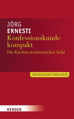 Konfessionskunde kompakt (eBook, PDF) - Ernesti, Jörg