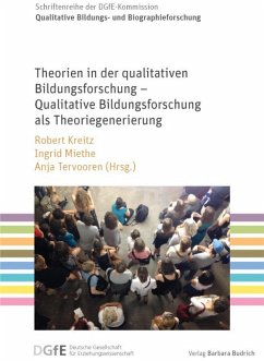 Theorien in der qualitativen Bildungsforschung - Qualitative Bildungsforschung als Theoriegenerierung (eBook, PDF)
