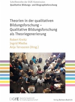 Theorien in der qualitativen Bildungsforschung – Qualitative Bildungsforschung als Theoriegenerierung (eBook, PDF)