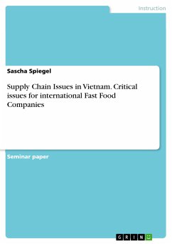 Supply Chain Issues in Vietnam. Critical issues for international Fast Food Companies (eBook, PDF)