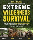 Extreme Wilderness Survival (eBook, ePUB)