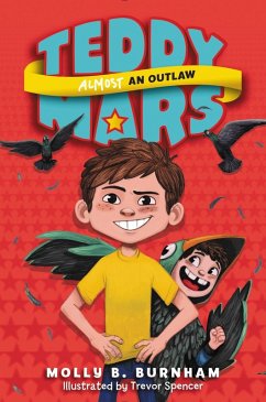 Cover Teddy Mars: Almost an Outlaw (eBook, ePUB)