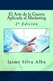 El Arte de la Guerra Aplicada al Marketing - 2º Edición (eBook, ePUB)