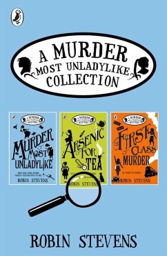 A Murder Most Unladylike Collection: Books 1, 2 and 3 (eBook, ePUB) - Stevens, Robin