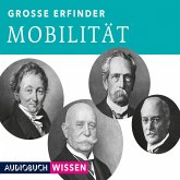 Große Erfinder: Mobilität (MP3-Download)