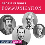 Große Erfinder: Kommunikation (MP3-Download)