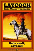 Ruhe sanft, Laycock! / Laycock Western Bd.185 (eBook, ePUB)