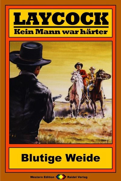 Blutige Weide / Laycock Western Bd.182 (eBook, ePUB)