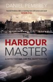 The Harbour Master (eBook, ePUB)