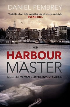 The Harbour Master (eBook, ePUB) - Pembrey, Daniel