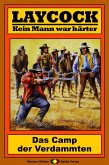 Das Camp der Verdammten / Laycock Western Bd.179 (eBook, ePUB)