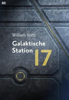 Cover Galaktische Station 17 (eBook, ePUB)