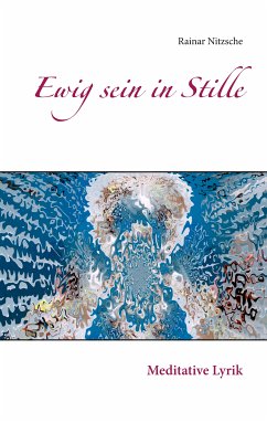 Ewig sein in Stille (eBook, ePUB)