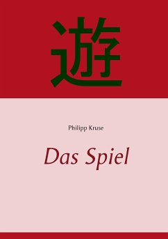 Das Spiel (eBook, ePUB) - Kruse, Philipp