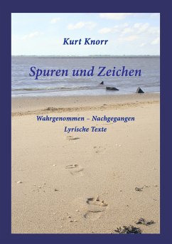 Spuren und Zeichen (eBook, ePUB) - Knorr, Kurt