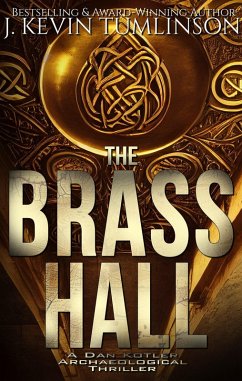 The Brass Hall (Dan Kotler) (eBook, ePUB) - Tumlinson, J. Kevin