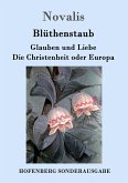 Blüthenstaub / Glauben und Liebe / Die Christenheit oder Europa