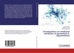 Investigations on medicinal attributes of pyrazolo[3,4-d]pyrimidines