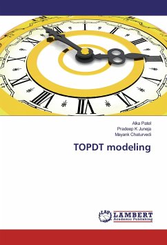 TOPDT modeling - Patel, Alka;Juneja, Pradeep K;Chaturvedi, Mayank