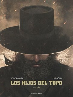 Los hijos del Topo - Ladrönn, José;Jodorowsky, Alejandro