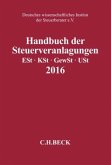Handbuch der Steuerveranlagungen 2016 Handbuch der Steuerveranlagungen 2016