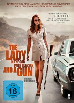 The Lady in the Car with Glasses and a Gun