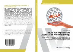 Raum für linguistische Diversität in Wien Ottakring? - Podrepschek, Nora