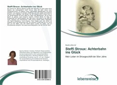 Steffi Stroux: Achterbahn ins Glück - Bischof, Beatrice