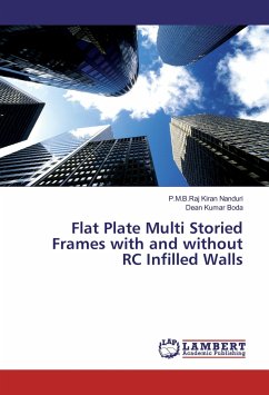 Flat Plate Multi Storied Frames with and without RC Infilled Walls