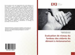 Evaluation de niveau du fardeau des aidants du dément à Antananarivo - Randrianarivo, Raphaël;Rajaonarison, Bertille