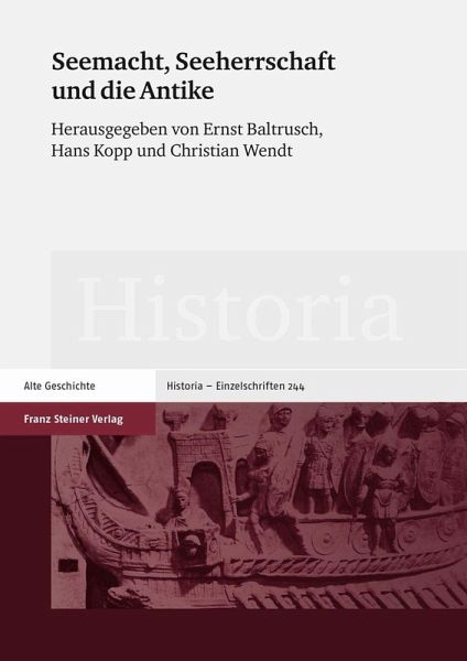 Seemacht, Seeherrschaft und die Antike (eBook, PDF)
