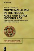 Multilingualism in the Middle Ages and Early Modern Age (eBook, PDF)
