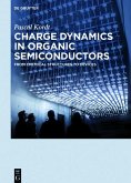 Charge Dynamics in Organic Semiconductors (eBook, PDF)