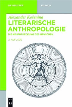 Literarische Anthropologie (eBook, PDF) - Kosenina, Alexander