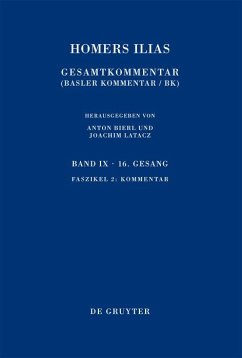 Homerus: Homers Ilias. Sechzehnter Gesang Band IX. Faszikel 2 (eBook, PDF) - Brügger, Claude
