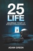 25 to Life (eBook, ePUB)