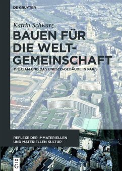 Bauen für die Weltgemeinschaft (eBook, PDF) - Schwarz, Katrin