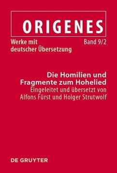Die Homilien und Fragmente zum Hohelied (eBook, PDF)