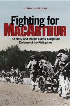 Fighting for MacArthur - Gordon, John