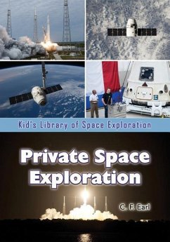 Private Space Exploration - Earl, C. F.