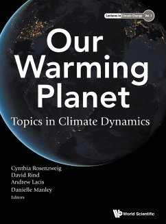OUR WARMING PLANET - Cynthia Rosenzweig, David Rind Andrew L