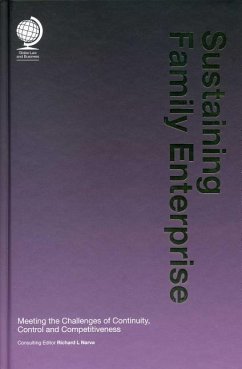 Sustaining Family Enterprise: Meeting the Challenges of Continuity, Control and Competitiveness - Narva, Richard