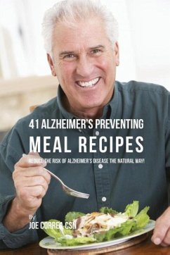 41 Alzheimer's Preventing Meal Recipes