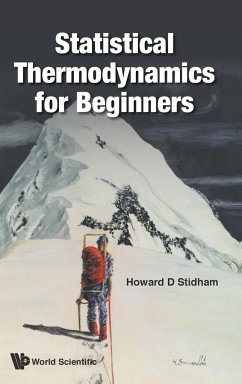 Statistical Thermodynamics for Beginners - Stidham, Howard D