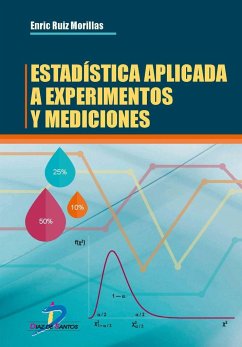 Estadística aplicada a experimentos y mediciones - Ruiz Morillas, Enrique